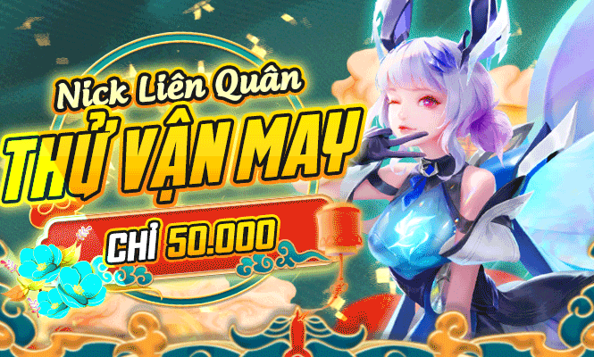 Random LIÊN QUÂN 50K